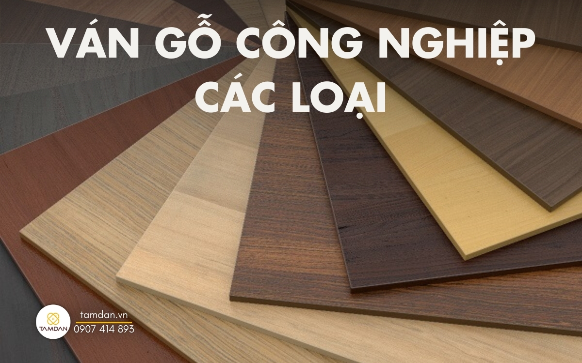 Ván gỗ công nghiệp MDF, HDF, Plywood và ứng dụng