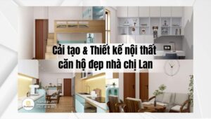 thiết kế nội thất căn hộ đẹp nhà chị Lan tại Quận 12